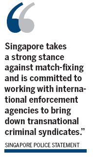 Singapore joins probe into fixing of matches